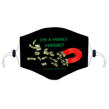 Load image into Gallery viewer, I'm A Money Magnet Face Mask with Two Filters Element for Adults