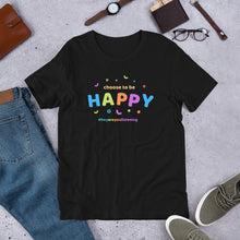 Load image into Gallery viewer, Choose To Be Happy Short-Sleeve Adult Unisex T-Shirt