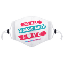 Load image into Gallery viewer, Do All Things With Love Black Face Mask with Two Filters Element