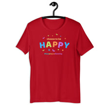 Load image into Gallery viewer, Choose To Be Happy Short-Sleeve Adult Unisex T-Shirt