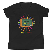 Load image into Gallery viewer, Be The Nice Kid Youth Short Sleeve T-Shirt