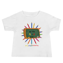 Load image into Gallery viewer, Be The Nice Kid Baby Short Sleeve Tee
