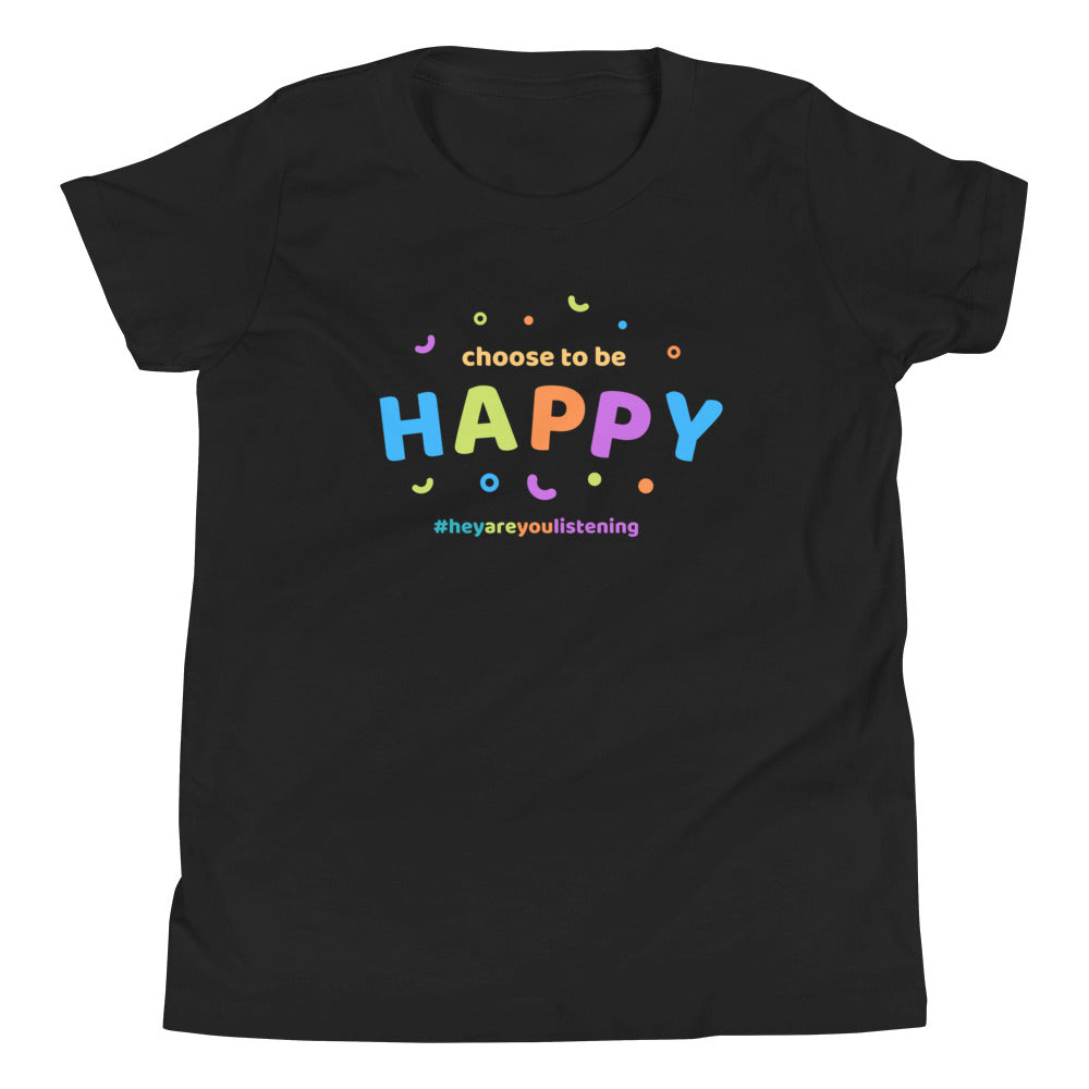 Choose To Be Happy Youth Short Sleeve T-Shirt
