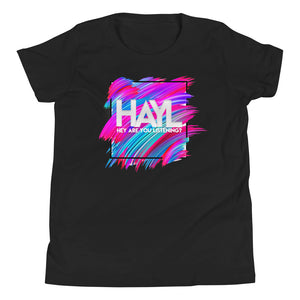 Hey Are You Listening? Youth Short Sleeve T-Shirt